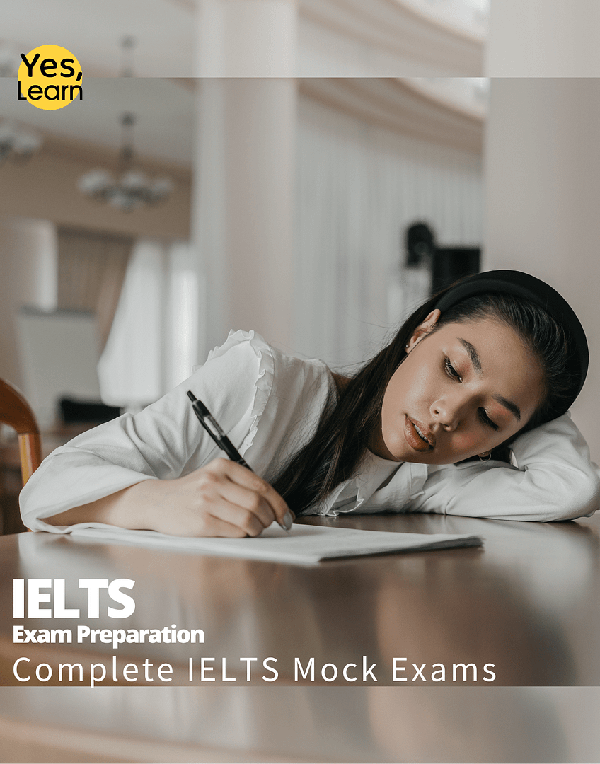Complete IELTS Mock Exams - Yes, Learn